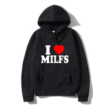 Load image into Gallery viewer, I Love Milfs Hoodie Men Women Fashion Hoodie
