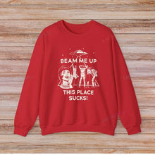 Load image into Gallery viewer, Beam Me Up This Place Sucks Stranger Long Sleeve Sweatshirt  Alien UFO Abduction Retro Quote Autumn and Winter Matching Hoodies

